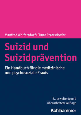 Wolfersdorf / Etzersdorfer |  Suizid und Suizidprävention | Buch |  Sack Fachmedien