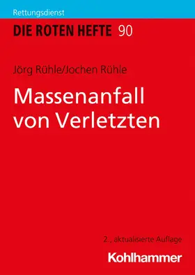 Rühle |  Massenanfall von Verletzten | eBook | Sack Fachmedien