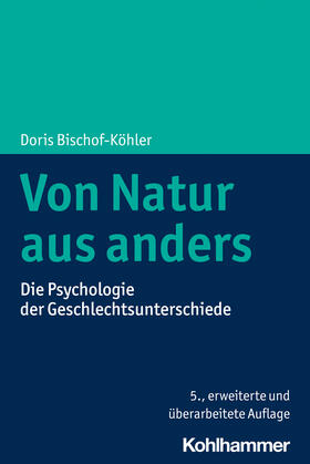 Bischof-Köhler |  Von Natur aus anders | Buch |  Sack Fachmedien