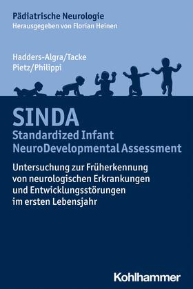 Hadders-Algra / Tacke / Pietz |  SINDA - Standardized Infant NeuroDevelopmental Assessment | eBook | Sack Fachmedien