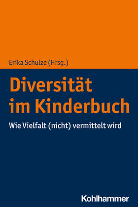 Schulze |  Diversität im Kinderbuch | Buch |  Sack Fachmedien