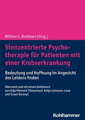 Breitbart |  Sinnzentrierte Psychotherapie für Patienten mit einer Krebserkrankung | eBook | Sack Fachmedien