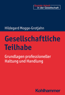 Mogge-Grotjahn |  Gesellschaftliche Teilhabe | Buch |  Sack Fachmedien