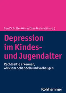 Schulte-Körne / Greimel |  Depression im Kindes- und Jugendalter | eBook | Sack Fachmedien