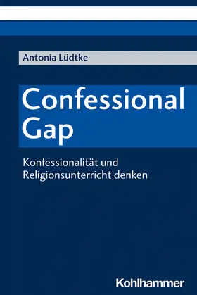 Lüdtke |  Confessional Gap | Buch |  Sack Fachmedien