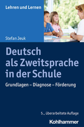 Jeuk |  Deutsch als Zweitsprache in der Schule | Buch |  Sack Fachmedien