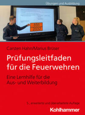 Hahn / Brüser | Prüfungsleitfaden für die Feuerwehren | E-Book | sack.de