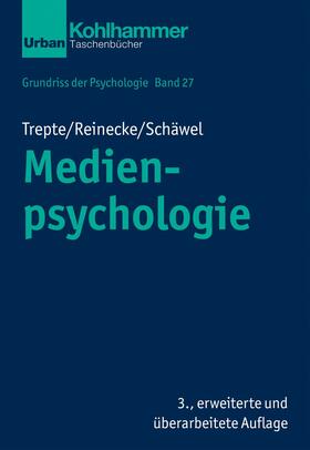 Trepte / Reinecke / Schäwel |  Medienpsychologie | eBook | Sack Fachmedien