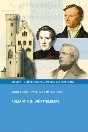 Bickhoff / Mährle |  Romantik in Württemberg | Buch |  Sack Fachmedien