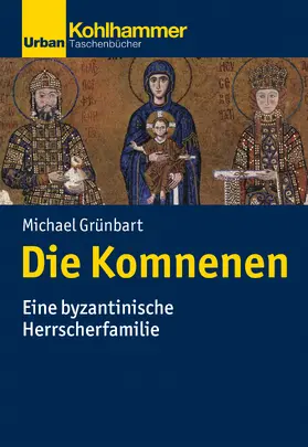 Grünbart |  Die Komnenen | Buch |  Sack Fachmedien