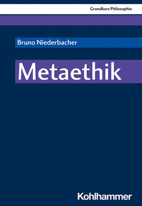 Niederbacher |  Metaethik | Buch |  Sack Fachmedien