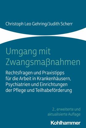 Gehring / Scherr | Umgang mit Zwangsmaßnahmen | E-Book | sack.de