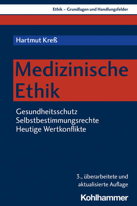 Kreß |  Medizinische Ethik | Buch |  Sack Fachmedien