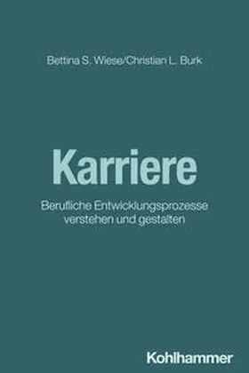 Wiese / Burk / Kauffeld |  Karriere | eBook | Sack Fachmedien