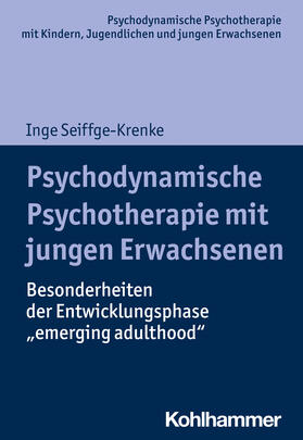 Seiffge-Krenke / Burchartz / Hopf |  Psychodynamische Psychotherapie mit jungen Erwachsenen | Buch |  Sack Fachmedien