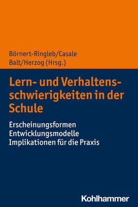 Börnert-Ringleb / Casale / Balt |  Lern- und Verhaltensschwierigkeiten in der Schule | Buch |  Sack Fachmedien