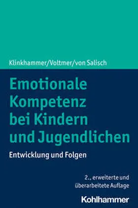 Klinkhammer / Voltmer / Salisch |  Emotionale Kompetenz bei Kindern und Jugendlichen | eBook | Sack Fachmedien