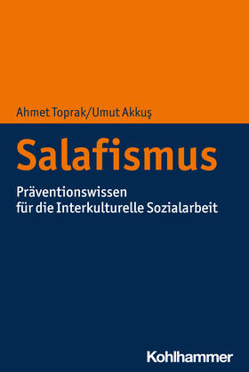 Toprak / Akkus |  Salafismus | Buch |  Sack Fachmedien