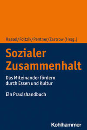 Hassel / Foitzik / Pistel |  Sozialer Zusammenhalt | eBook | Sack Fachmedien