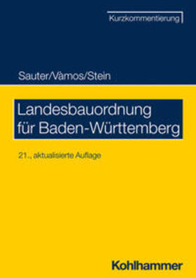 Sauter / Vàmos / Stein | Landesbauordnung für Baden-Württemberg | Buch | 978-3-17-040928-6 | sack.de