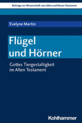 Martin / Dietrich / Scoralick |  Flügel und Hörner | eBook | Sack Fachmedien
