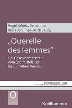 Ferndandez / Tippelskirch / Fischer |  "Querelle des femmes" | eBook | Sack Fachmedien