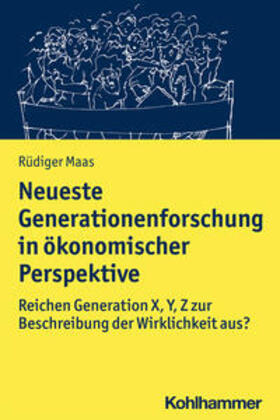 Maas |  Neueste Generationenforschung in ökonomischer Perspektive | eBook | Sack Fachmedien