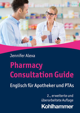 Alexa |  Pharmacy Consultation Guide | Buch |  Sack Fachmedien