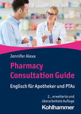 Alexa |  Pharmacy Consultation Guide | eBook | Sack Fachmedien