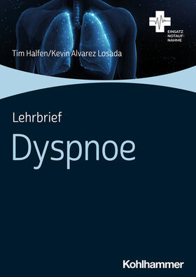 Halfen / Alvarez Losada |  Lehrbrief Dyspnoe | Buch |  Sack Fachmedien