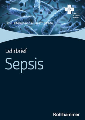 Halfen / Alvarez Losada |  Lehrbrief Sepsis | Buch |  Sack Fachmedien