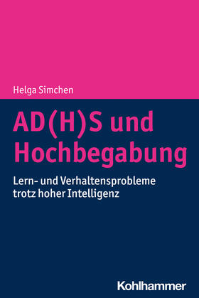 Simchen |  AD(H)S und Hochbegabung | Buch |  Sack Fachmedien