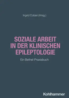 Coban |  Soziale Arbeit in der klinischen Epileptologie | eBook | Sack Fachmedien