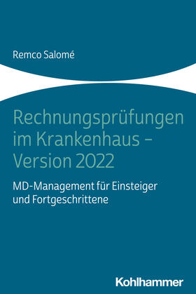 Salomé |  Rechnungsprüfungen im Krankenhaus - Version 2022 | Buch |  Sack Fachmedien