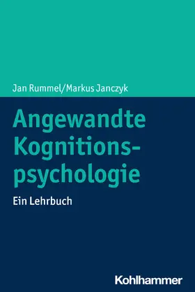 Rummel / Janczyk |  Angewandte Kognitionspsychologie | Buch |  Sack Fachmedien