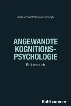 Rummel / Janczyk |  Angewandte Kognitionspsychologie | eBook | Sack Fachmedien