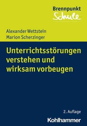 Wettstein / Scherzinger / Berger |  Unterrichtsstörungen verstehen und wirksam vorbeugen | eBook | Sack Fachmedien