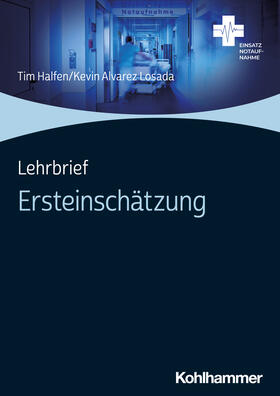 Halfen / Alvarez Losada |  Lehrbrief Ersteinschätzung | Buch |  Sack Fachmedien