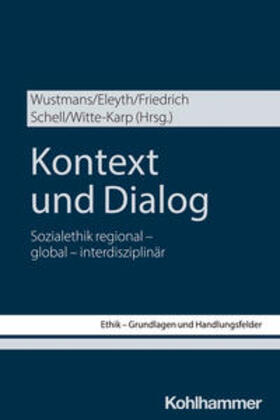 Wustmans / Eleyth / Friedrich |  Kontext und Dialog | eBook | Sack Fachmedien