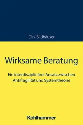 Bildhäuser |  Wirksame Beratung | Buch |  Sack Fachmedien