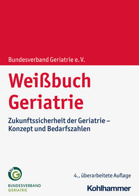  Weißbuch Geriatrie | Buch |  Sack Fachmedien
