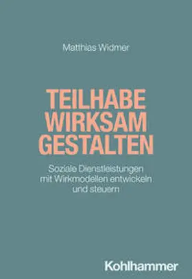 Widmer / Bieker / Niemeyer |  Teilhabe wirksam gestalten | eBook | Sack Fachmedien