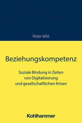 Witt |  Beziehungskompetenz | Buch |  Sack Fachmedien