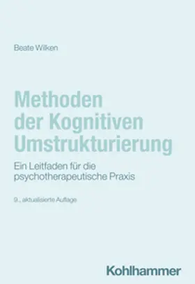 Wilken | Methoden der Kognitiven Umstrukturierung | E-Book | sack.de