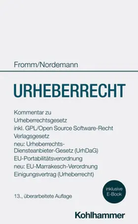 Nordemann / Czychowski / Fromm |  Urheberrecht | eBook | Sack Fachmedien