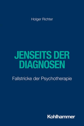 Richter |  Jenseits der Diagnosen | Buch |  Sack Fachmedien