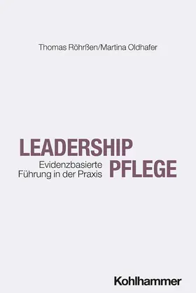 Röhrßen / Oldhafer |  Leadership Pflege | Buch |  Sack Fachmedien