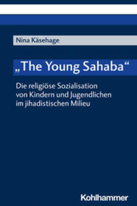 Käsehage |  "The Young Sahaba" | Buch |  Sack Fachmedien
