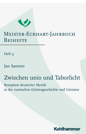 Santner |  Zwischen unio und Taborlicht | Buch |  Sack Fachmedien