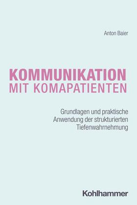 Baier |  Kommunikation mit Komapatienten | Buch |  Sack Fachmedien